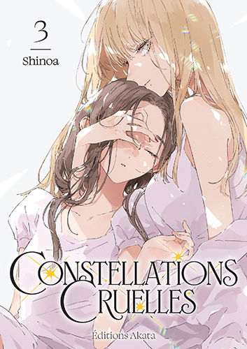 Constellations Cruelles T.3