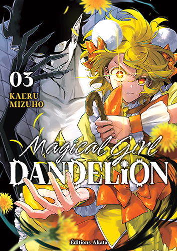 Magical Girl Dandelion T.3