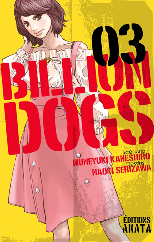 Billion Dogs T.3