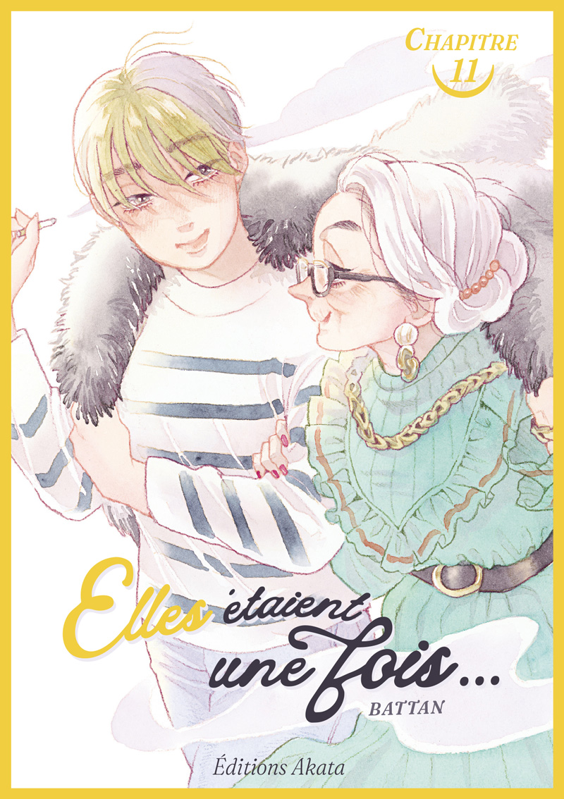 Elles étaient une fois… ch.11