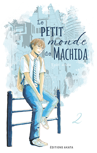 Le Petit Monde de Machida T.2