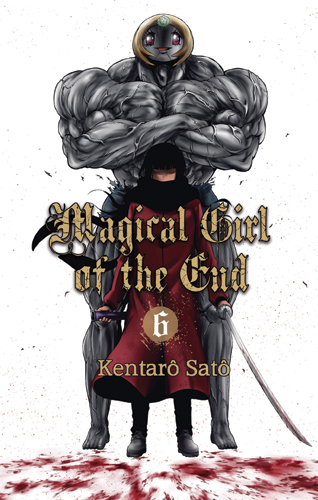 Magical Girl of the End T.6