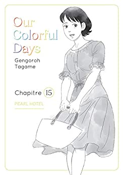 Our Colorful Days Ch.15