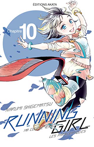Running Girl, ma course vers les paralympiques Ch.10