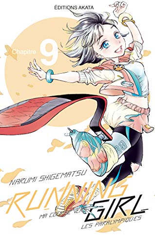 Running Girl, ma course vers les paralympiques Ch.9