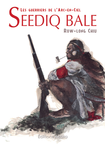 Seediq Bale, les guerriers de l'Arc-en-Ciel