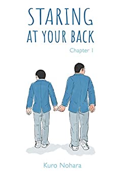 Staring at your back Ch.1