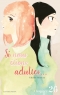 Si nous étions adultes… Ch.26