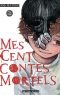 Mes cent contes mortels T.2