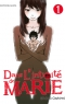 Dans l'intimité de Marie T.1