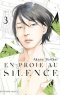 En proie au silence T.3
