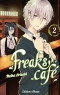 Freaks' Cafe T.2