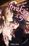 Freaks' Cafe T.4