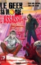 Le Geek, sa Blonde et l'Assassin