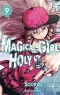 Magical Girl Holy Shit T.9