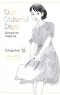 Our Colorful Days Ch.15