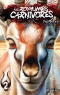 Les Royaumes Carnivores T.2