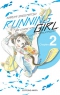 Running Girl, ma course vers les paralympiques Ch.2