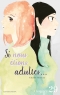 Si nous étions adultes… Ch.29