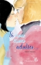 Si nous étions adultes... Ch.6