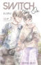 Switch Me On Ch.21