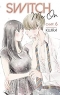 Switch Me On Ch.6