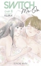 Switch Me On Ch.8