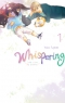 Whispering, les voix du silence T.1