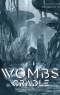 Wombs Cradle Ch.1