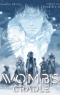 Wombs Cradle Ch.6