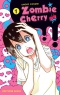 Zombie Cherry T.1