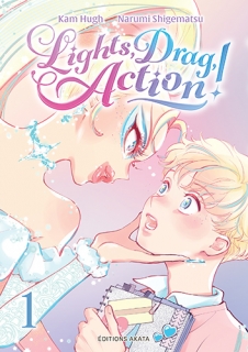 Lights, Drag, Action ! T.1