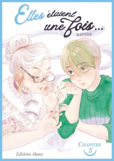 Elles étaient une fois… ch.5