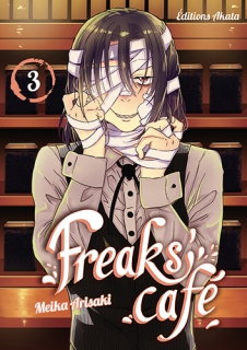 Freaks' Cafe T.3