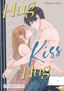 Hug Kiss Hug ch.16