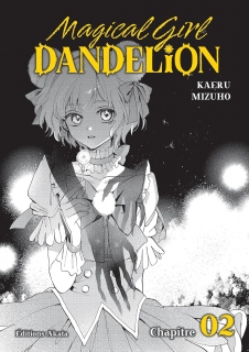 Magical Girl Dandelion ch.2