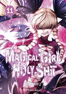 Magical Girl Holy Shit T.11