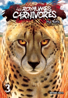 Les Royaumes Carnivores T.3