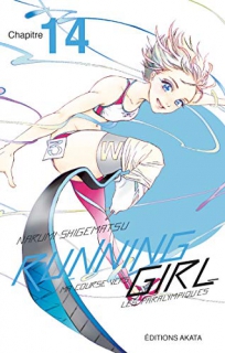 Running Girl, ma course vers les paralympiques Ch.14