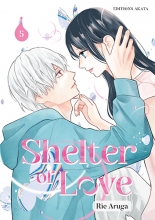 Shelter of Love T.5