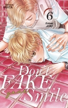 Don't Fake Your Smile T.6