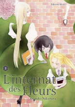L'internat des fleurs T.3 L'internat des fleurs T.3
