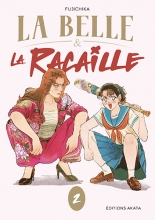 La Belle et la Racaille T.2 La Belle et la Racaille T.2