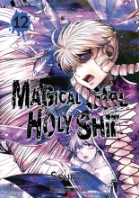 Magical Girl Holy Shit T.12