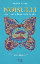 Noisulli, bienvenue à l'université du rêve
