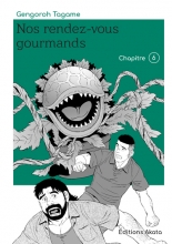 Nos rendez-vous gourmands ch.6