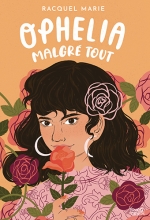 Ophelia malgré tout Ophelia malgré tout
