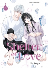 Shelter of Love T.3