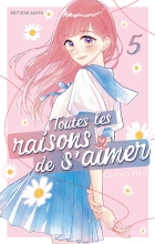 Toutes les raisons de s'aimer T.5