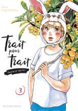 Trait pour trait, dessine et tais-toi ! T.3